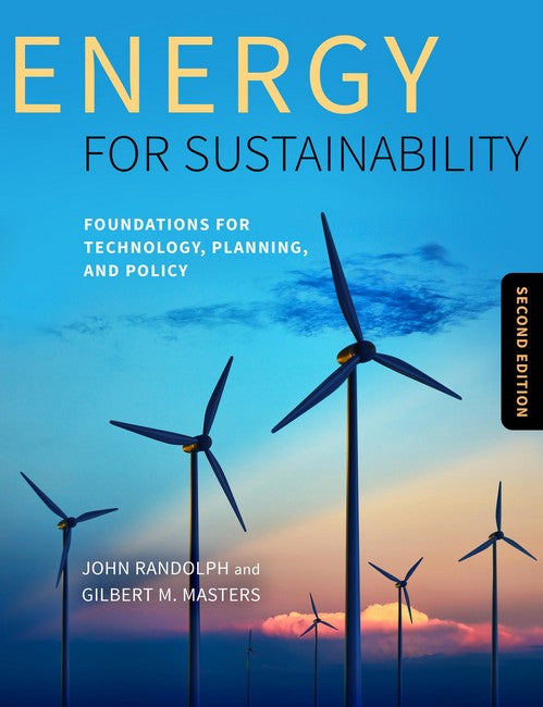 Energy for Sustainability, Second Edition 2/e