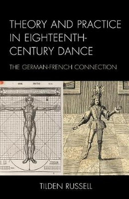 Theory and Practice in Eighteenth-Century Dance