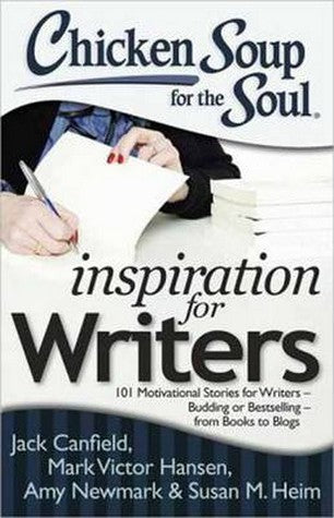 Chicken Soup for the Soul: Inspiration for Writers