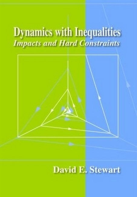 Dynamics with Inequalities
