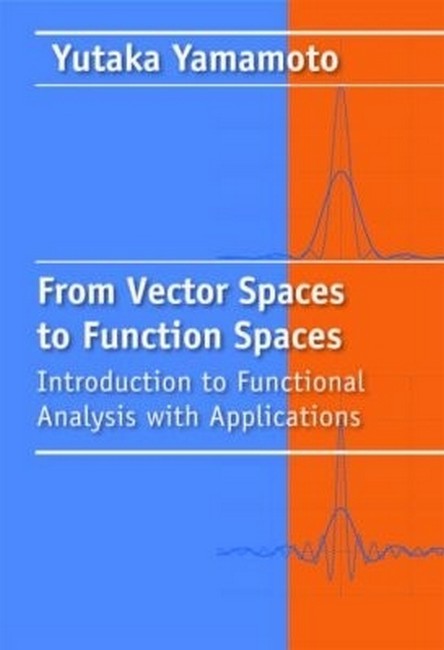 From Vector Spaces to Functional Analysis