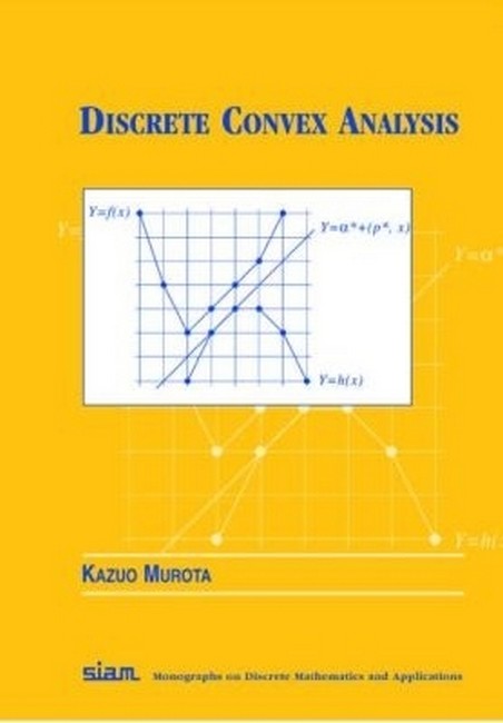 Discrete Convex Analysis
