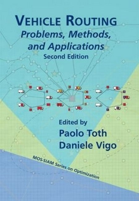 Vehicle Routing 2/e