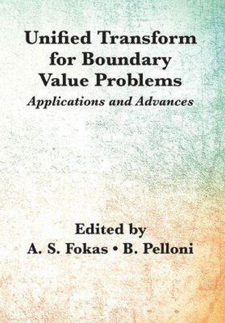 Unified Transform for Boundary Value Problems