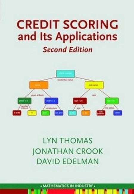 Credit Scoring and Its Applications 2/e
