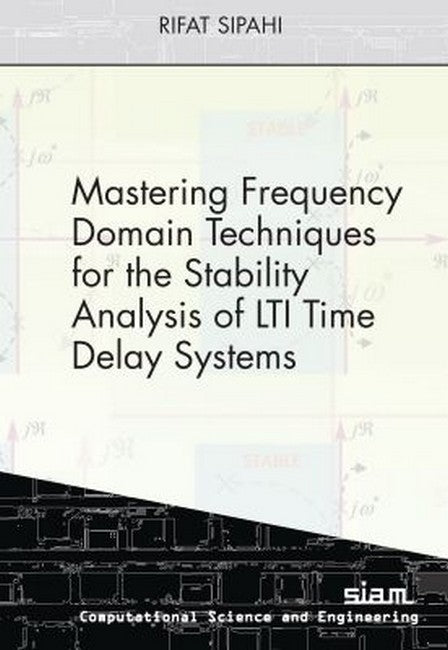 Mastering Frequency Domain Techniques for the Stability Analysis of LTITime Delay Systems