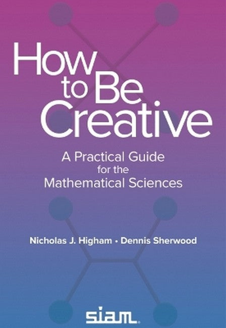 How to Be Creative