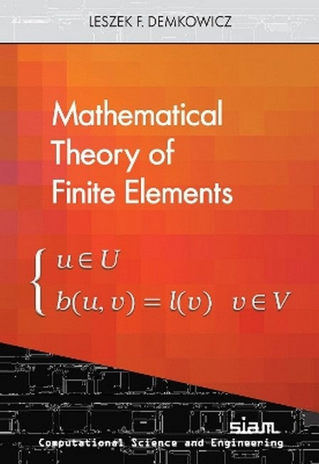 Mathematical Theory of Finite Elements