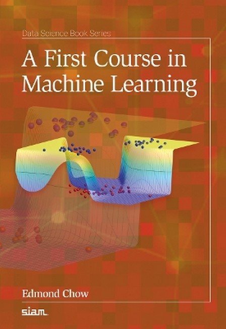 A First Course in Machine Learning