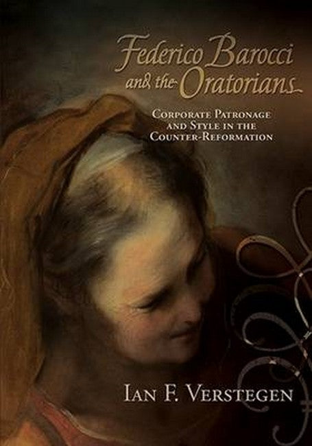 Federico Barocci and the Oratorians: