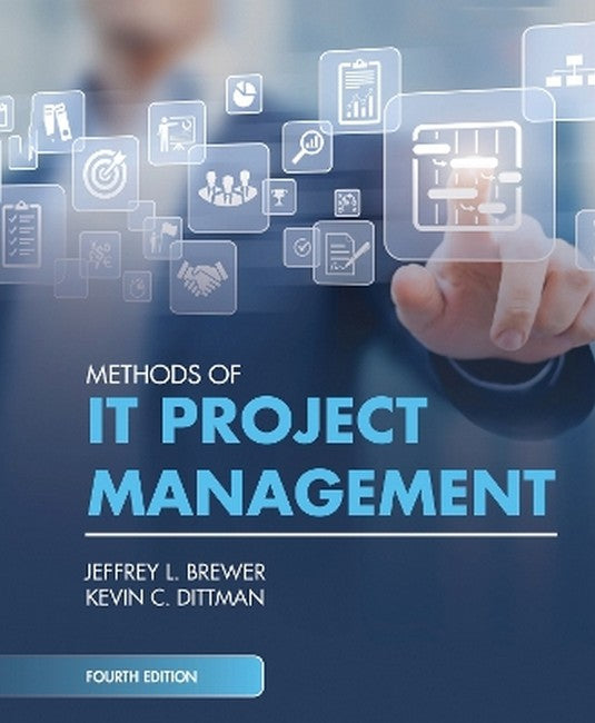 Methods of IT Project Management 4/e