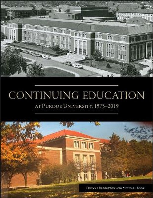 Continuing Education at Purdue University, 1975-2019