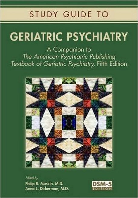 Study Guide to Geriatric Psychiatry