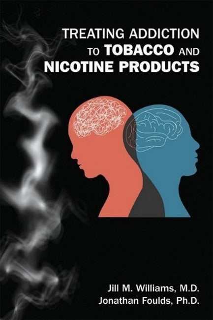 Treating Addiction to Tobacco and Nicotine Products