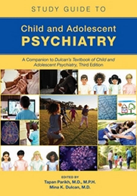 Study Guide to Child and Adolescent Psychiatry 3/e