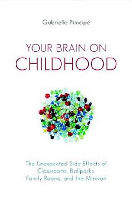 Your Brain on Childhood