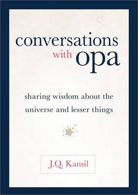 Conversations With Opa