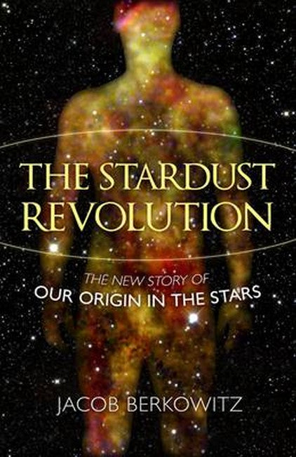 The Stardust Revolution