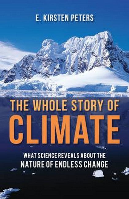 The Whole Story of Climate