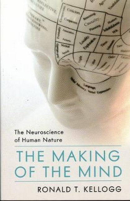 The Making of the Mind