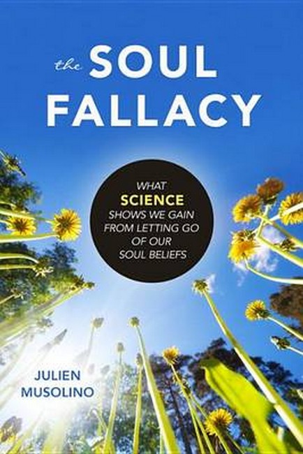 The Soul Fallacy