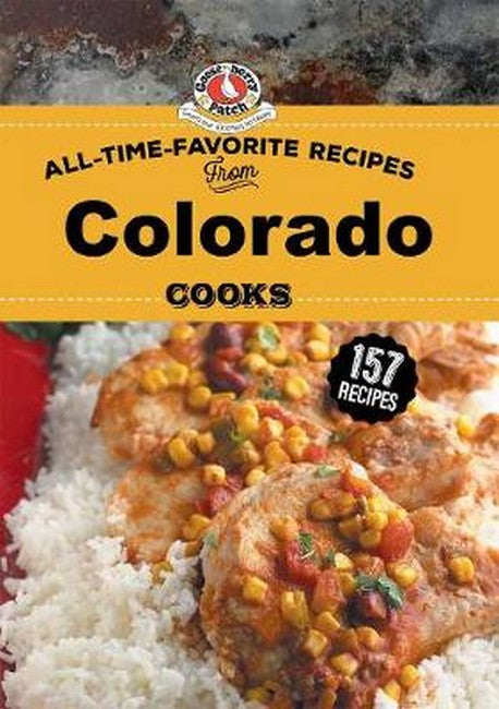 All Time Favorite Recipes from Colorado Cooks