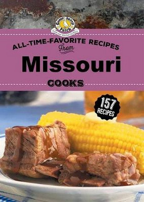 All Time Favorite Recipes from Missouri Cooks