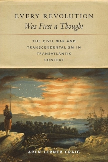 Every Revolution Was First a Thought