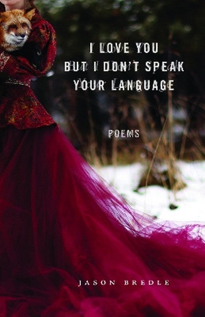 I Love You but I Don't Speak Your Language