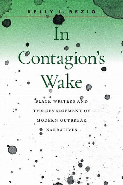In Contagion's Wake