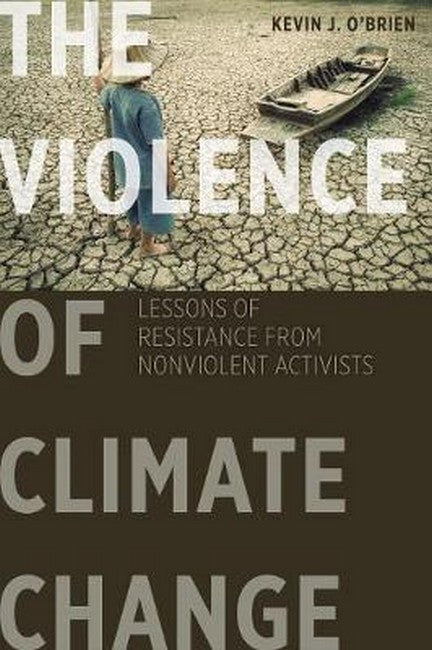 The Violence of Climate Change