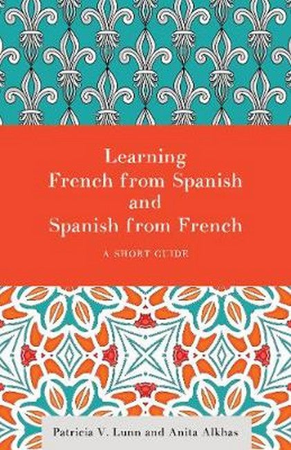 Learning French from Spanish and Spanish from French