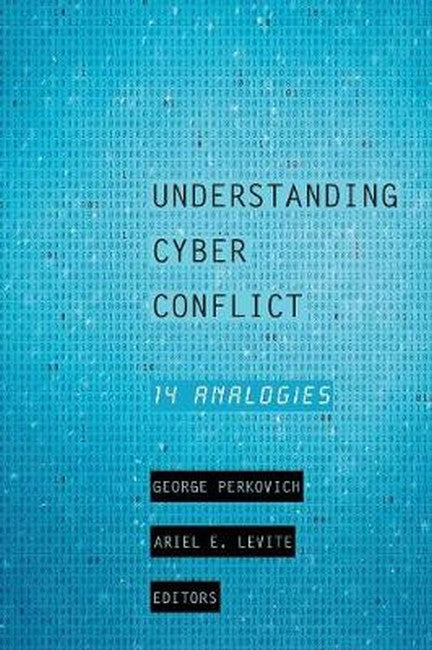 Understanding Cyber Conflict