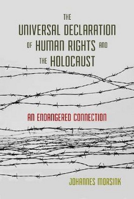 The Universal Declaration of Human Rights and the Holocaust