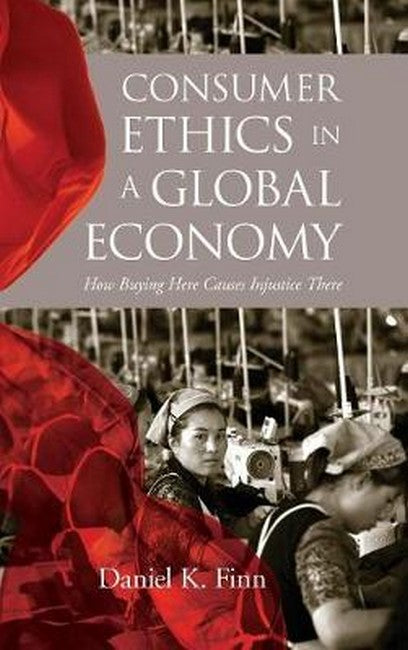 Consumer Ethics in a Global Economy