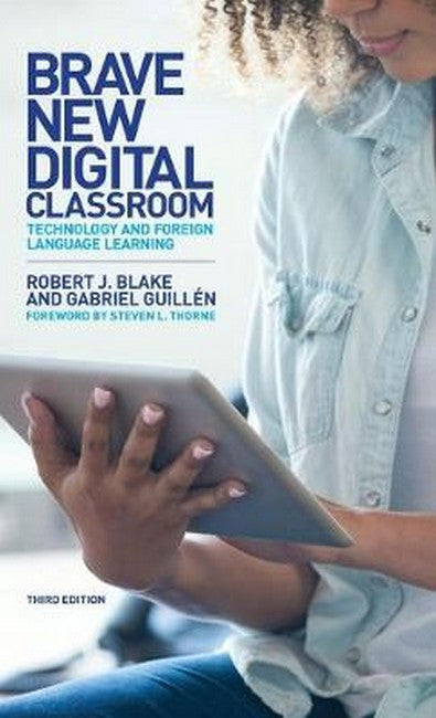 Brave New Digital Classroom 3/e