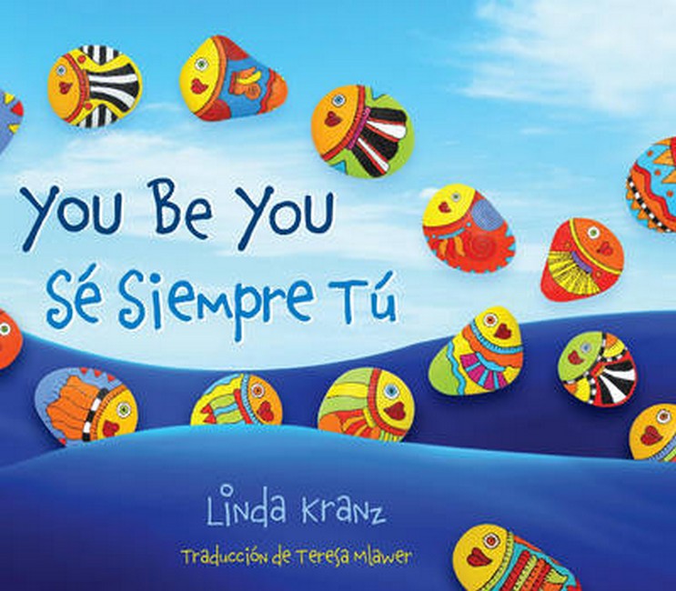 You Be You/Se Siempre Tu