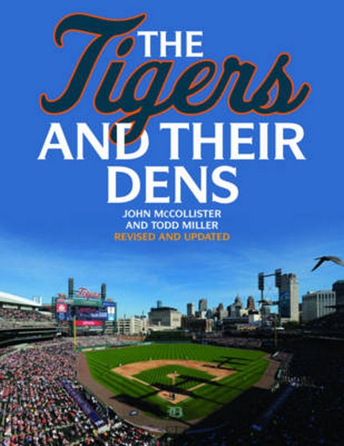 The Tigers and Their Dens