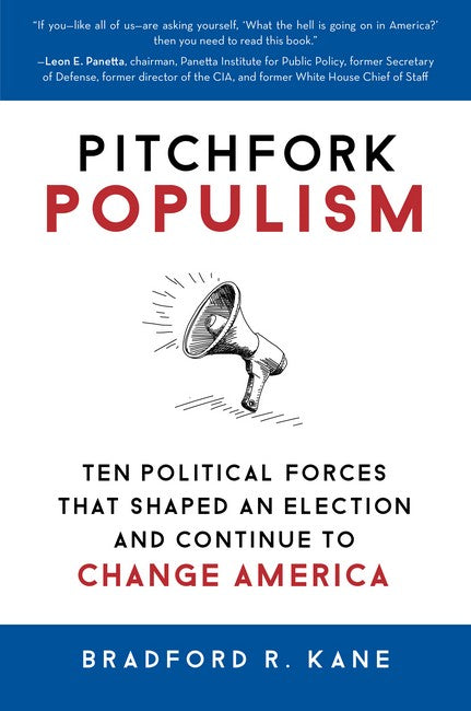 Pitchfork Populism