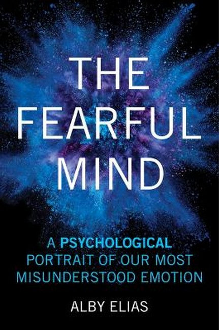 The Fearful Mind