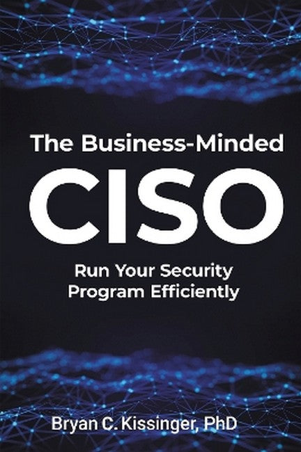 The Business-Minded CISO