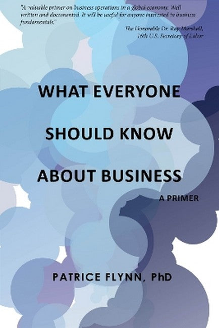 What Everyone Should Know About Business