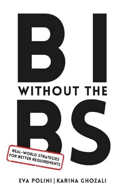 BI Without the BS