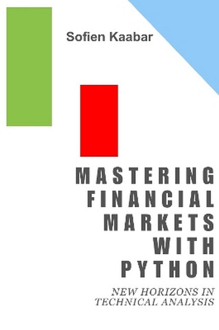 Mastering Financial Markets with Python