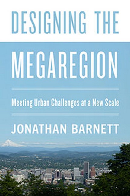 Designing the Megaregion: