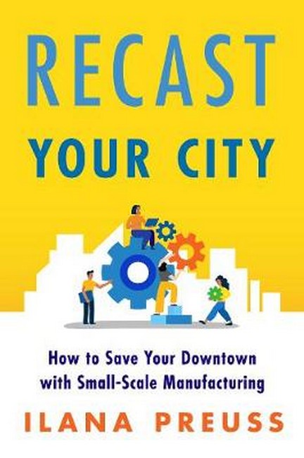 Recast Your City