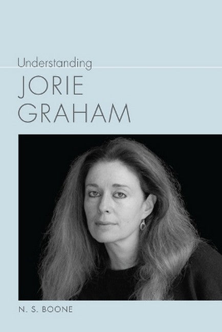 Understanding Jorie Graham