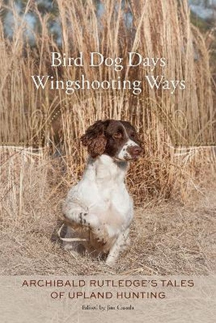 Bird Dog Days, Wingshooting Ways