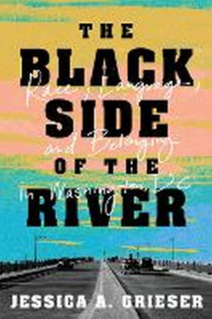 The Black Side of the River