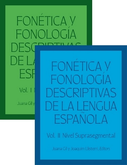 Fonetica y fonologia descriptivas de la lengua espanola